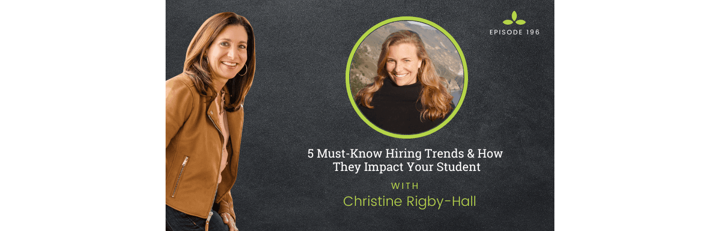 #196 5 Must-Know Hiring Trends & How They Impact Your Student with ...